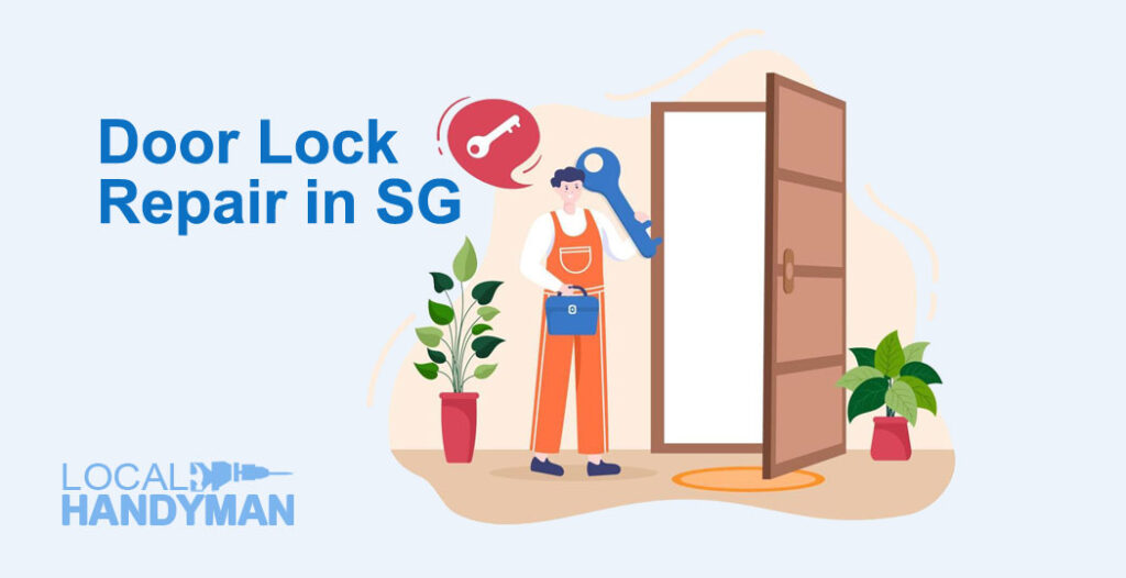 Door Repair Local Handyman Service Singapore