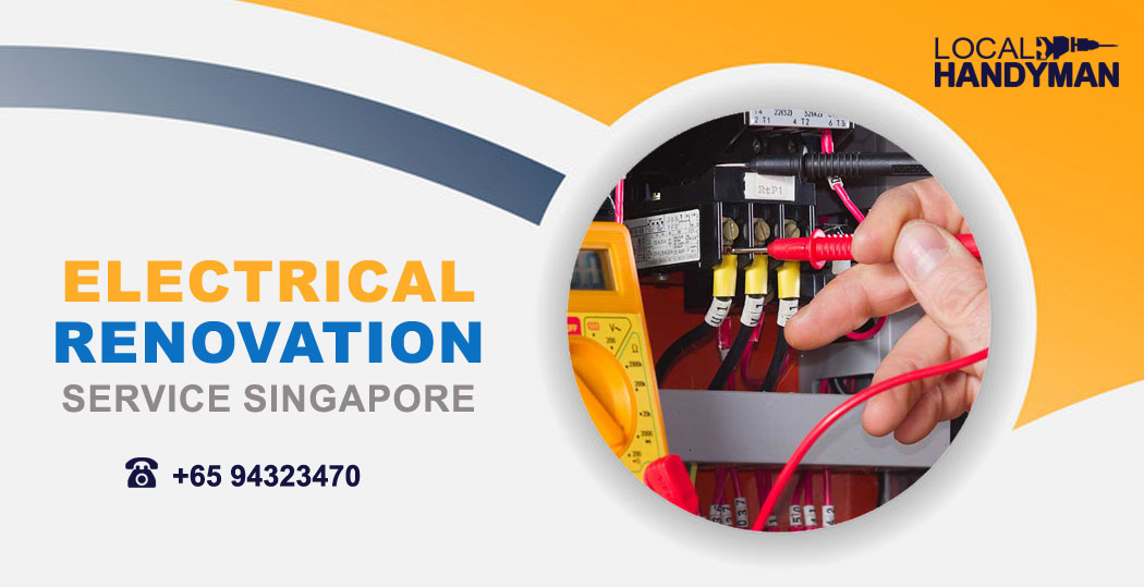 Electrical Renovation Service Singapore
