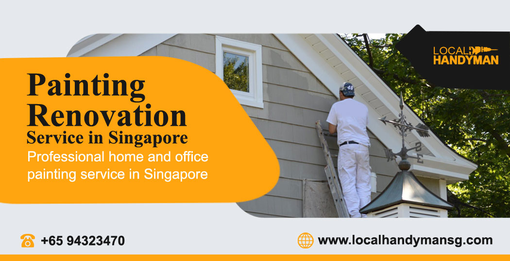 Painting Renovation Service in Singapore
